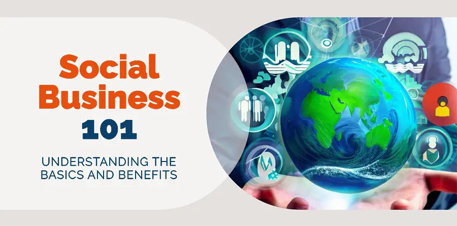 Social Business 101 - differences with traditional business